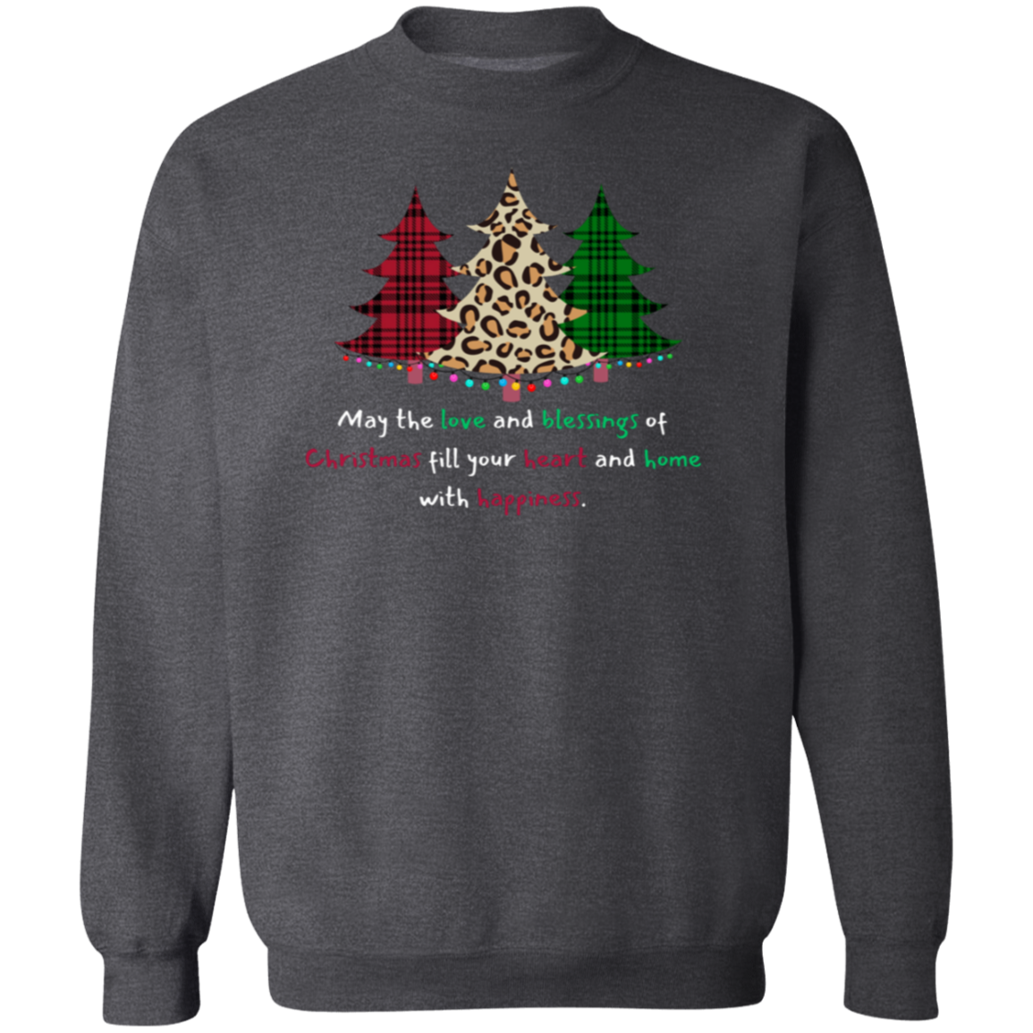 Christmas Love  Crewneck Pullover Sweatshirt Birthday, Christmas Gift