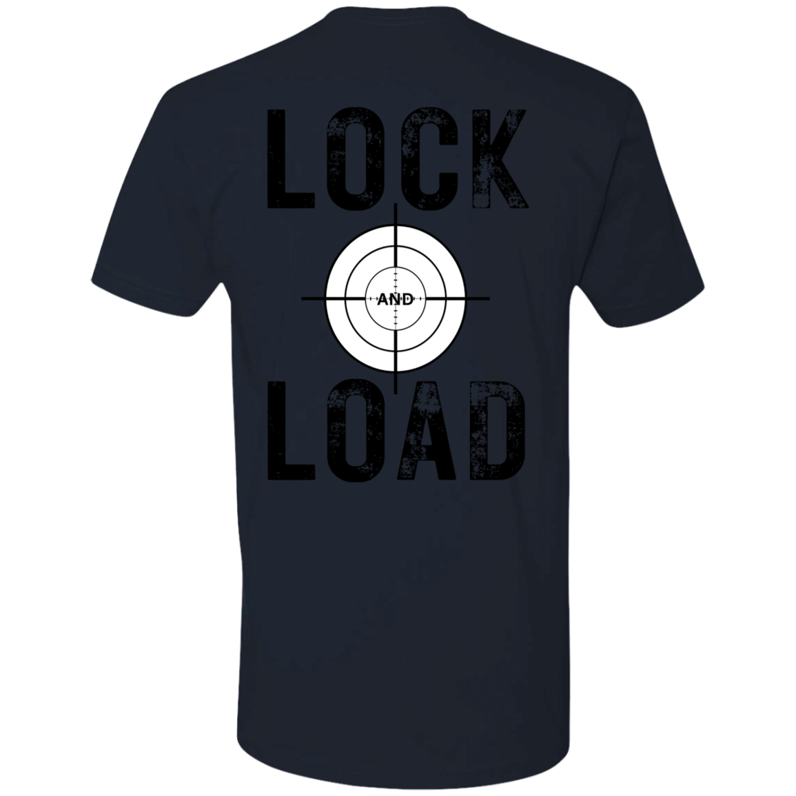 LOCK AND LOAD T-SHIRT / UNISEX