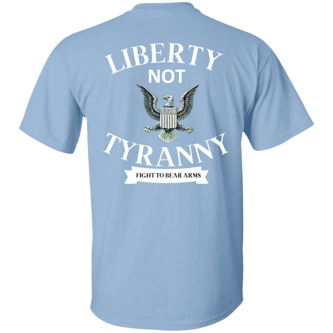 Liberty Not Tyranny/ Men's  T-Shirt