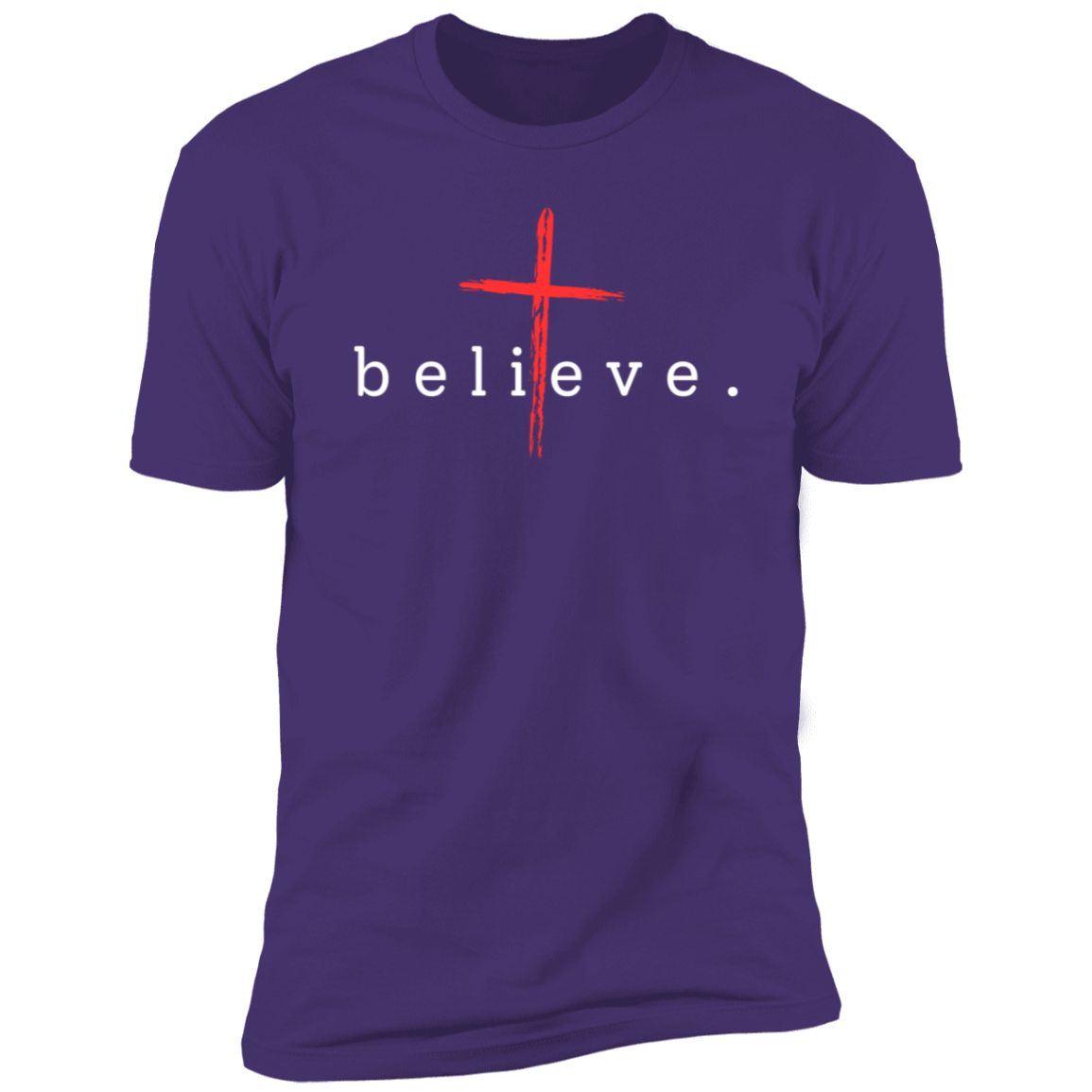 Believe ~Christian Faith Short Sleeve T-Shirt