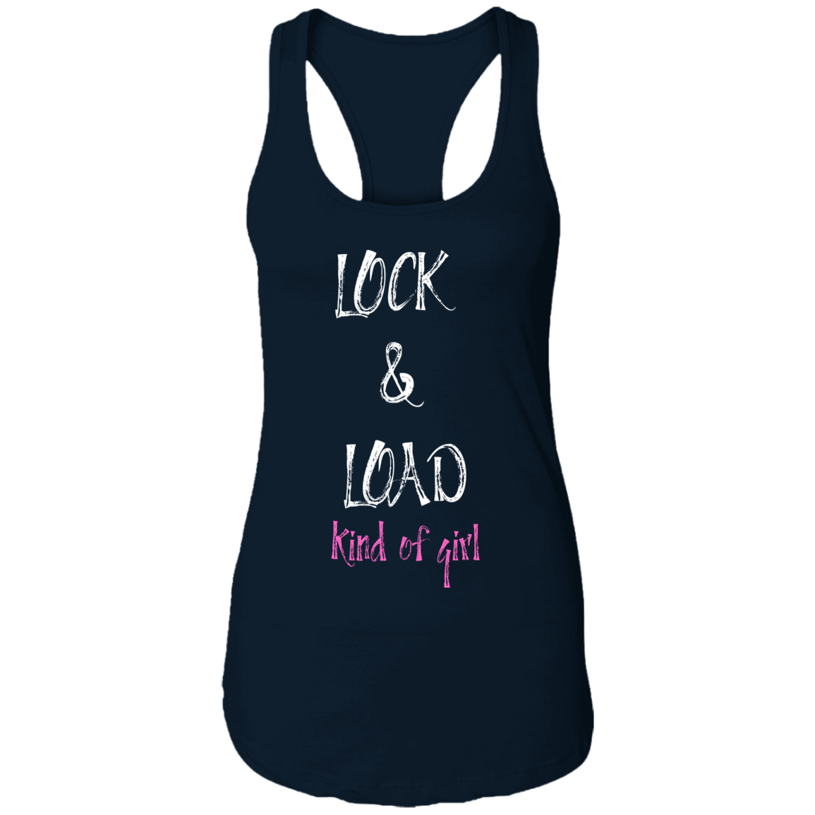 Lock and Load  /Ladies Ideal Racerback Tank- T-shirt