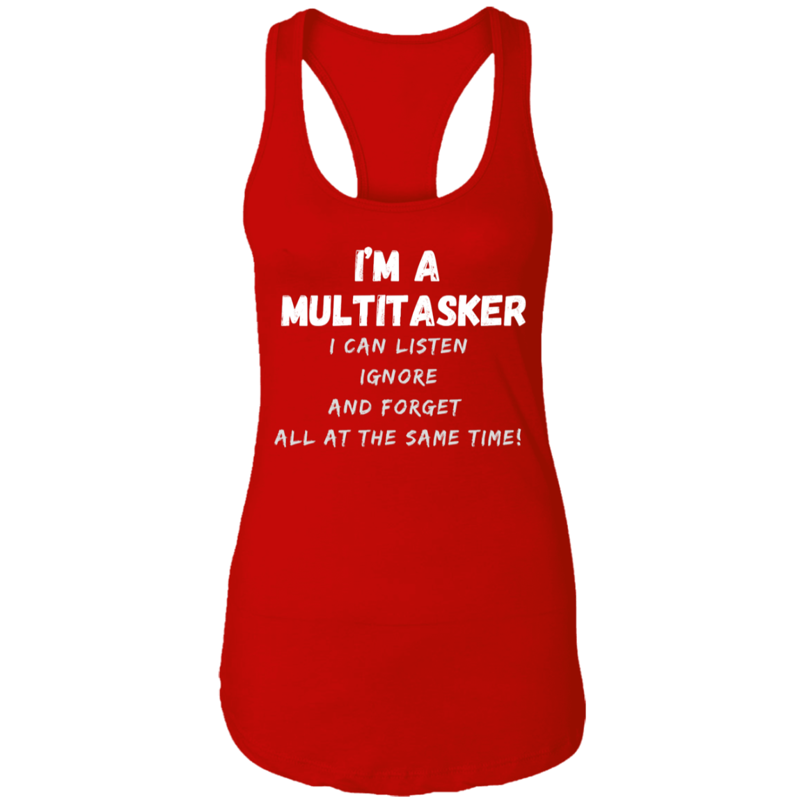 Multitasker  Ladies Ideal Racerback Tank Birthday Gifts  Women