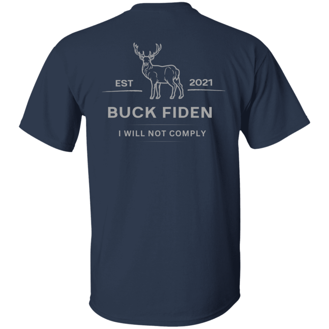 Buck Fiden  est 2021T-Shirt / Unisex