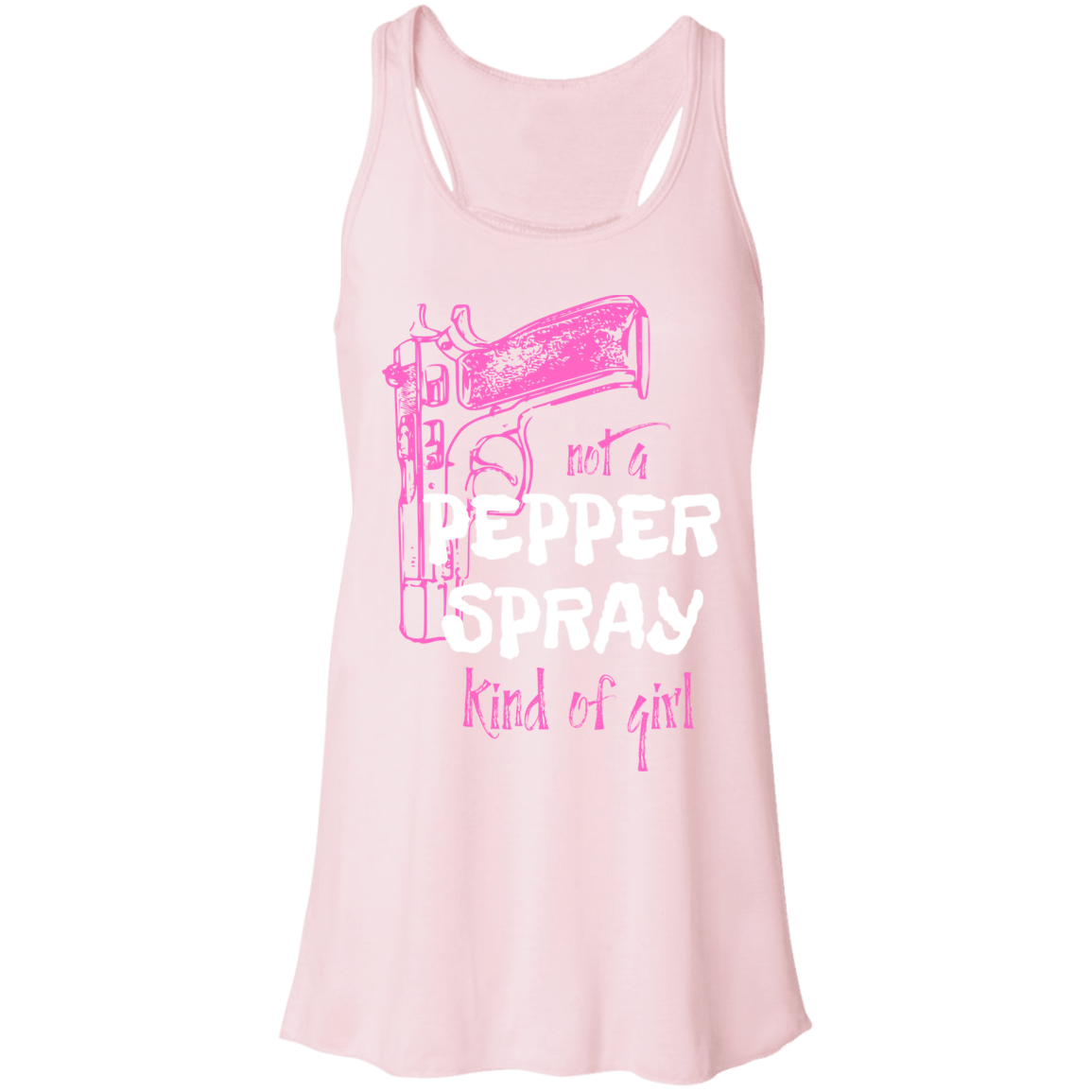 Pepper Spray Kind Of Girl  Flowy Racerback Tank /Womans T-shirts