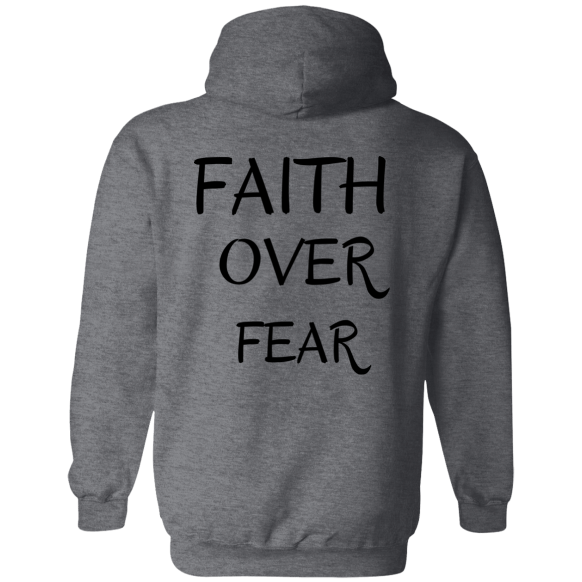 Faith over Fear / Unisex Pullover Hoodie