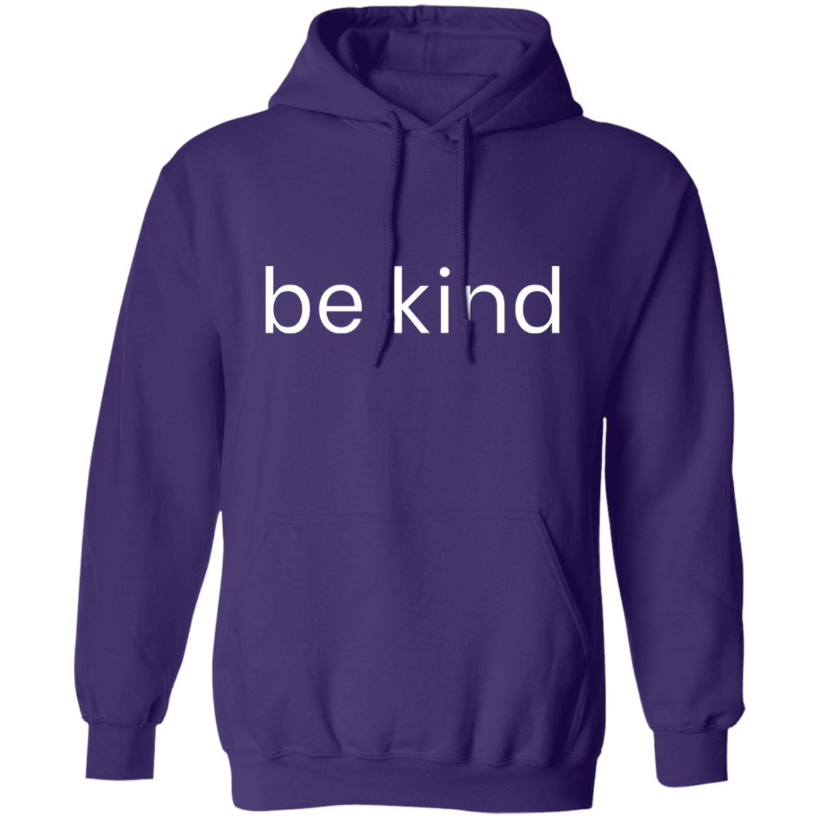 Be Kind Positive Unisex  Pullover Hoodie