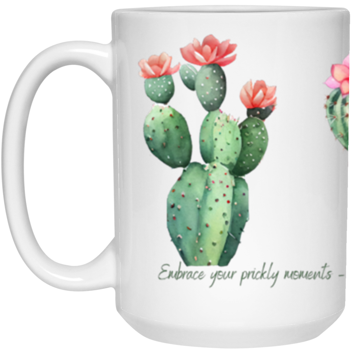 Cactus Inspirational  Coffee  White Mug