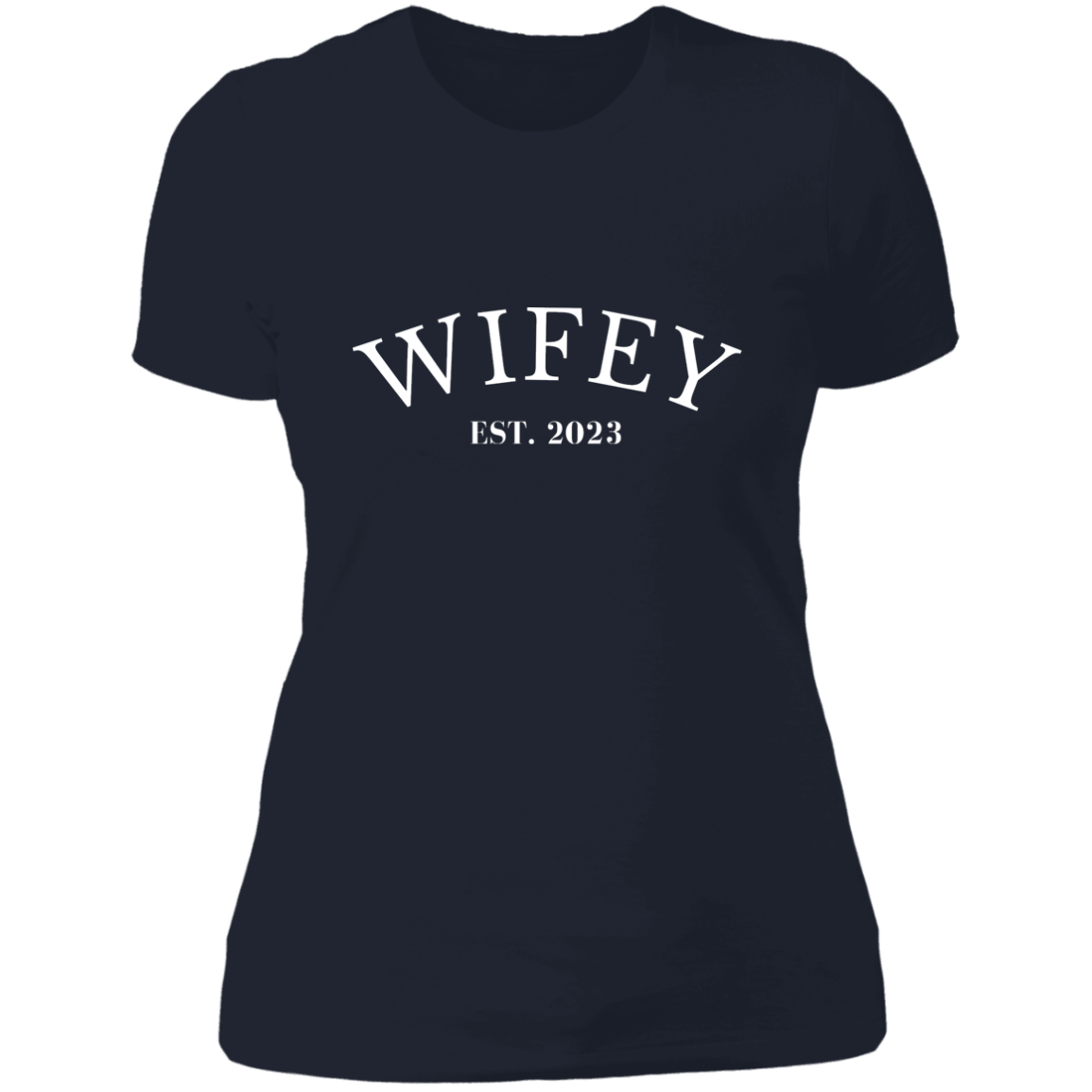 Wifey Est 2023 /Ladies' Boyfriend T-Shirt