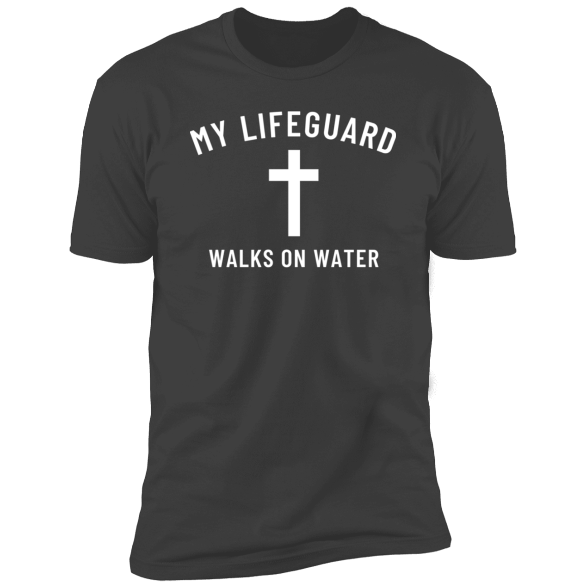 My Lifeguard/ Christian Short Sleeve T-Shirt