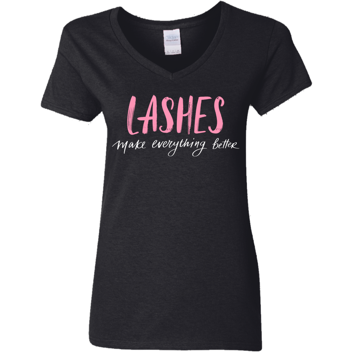 Lashes Makes Everything Better/ Ladies' V-Neck T-Shirt