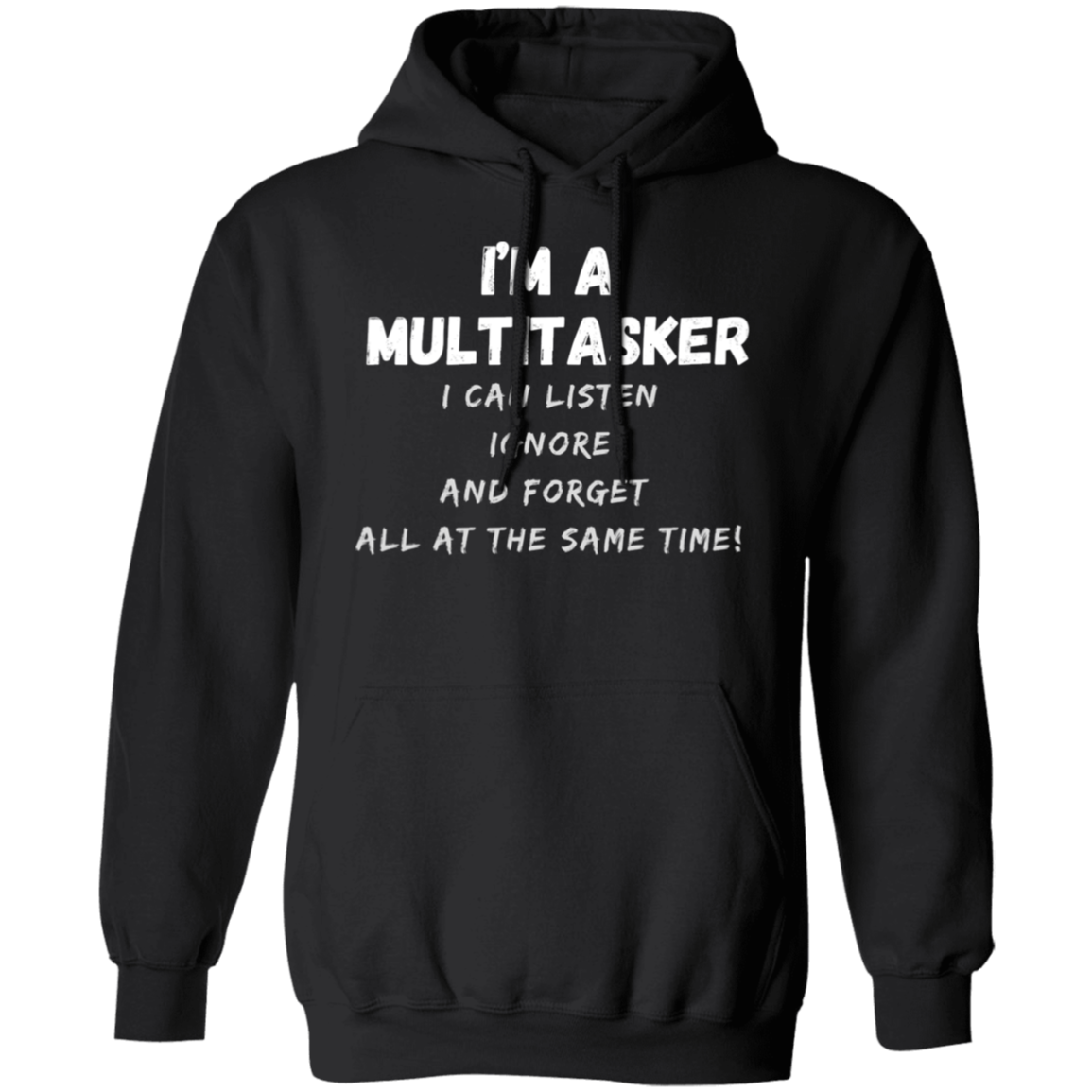 Mutlitasker Unisex  Pullover Hoodie Birthday Gifts