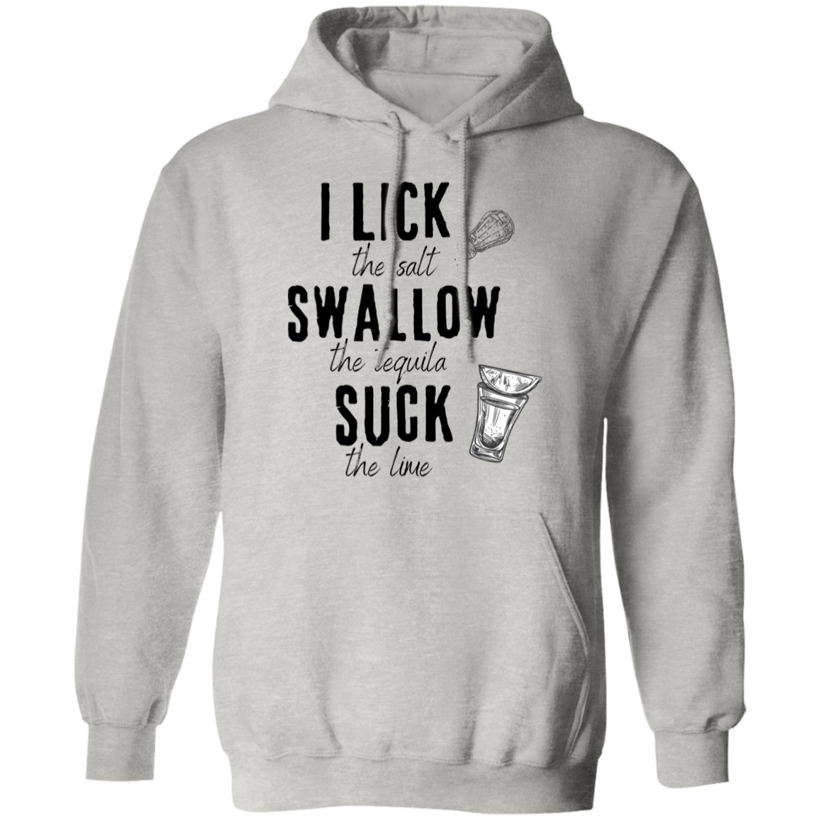 Lick the Lime, Birthday Gift, Fun Humor Pullover Hoodie, Funny Hoodie