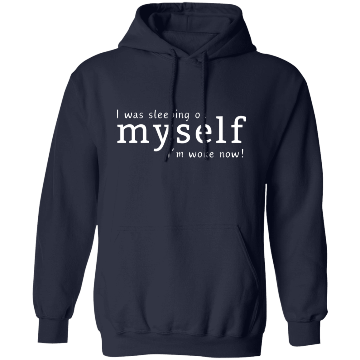 I'm Woke Graphic Pullover Hoodie Birthday Gifts