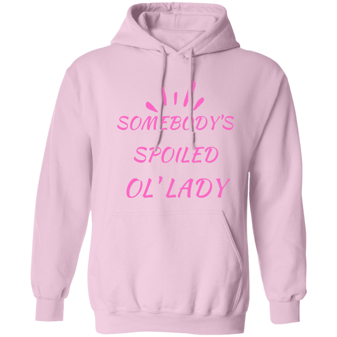 Spoiled Ol' Lady  Women's Pullover Hoodie