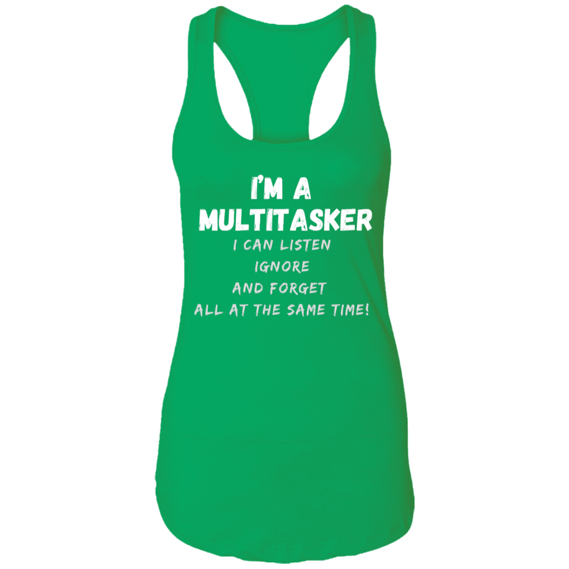 Multitasker  Ladies Ideal Racerback Tank Birthday Gifts  Women