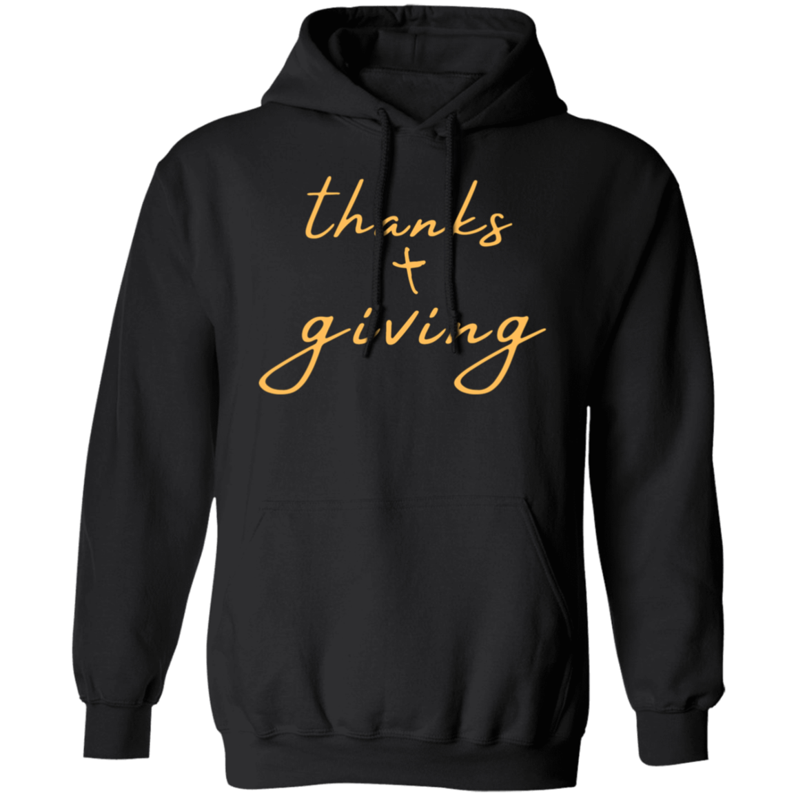 Thanks & Giving Pullover Hoodie