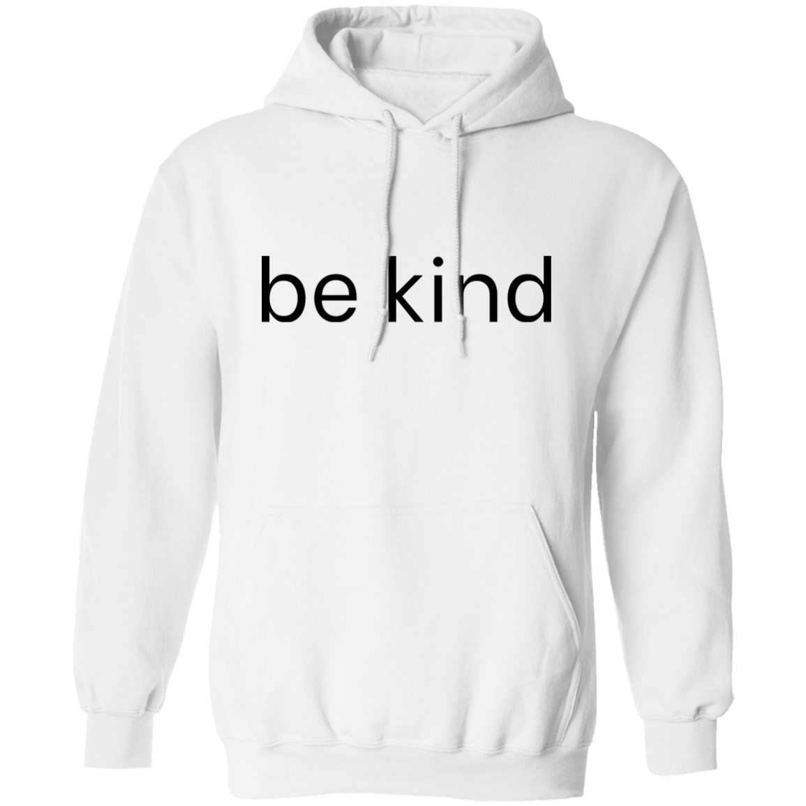 Be Kind Positive Unisex Pullover Hoodie
