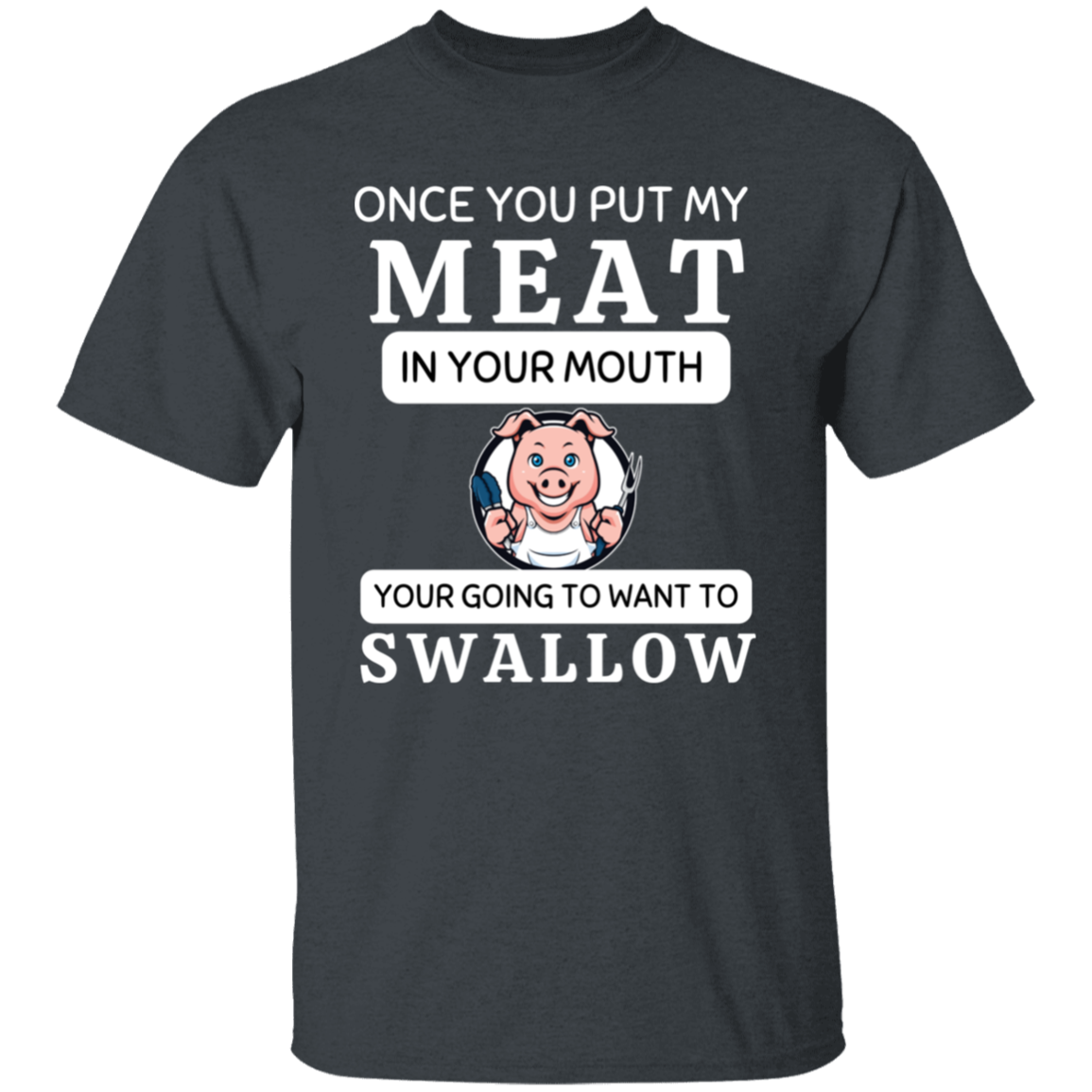 My Meat Men's T-Shirt