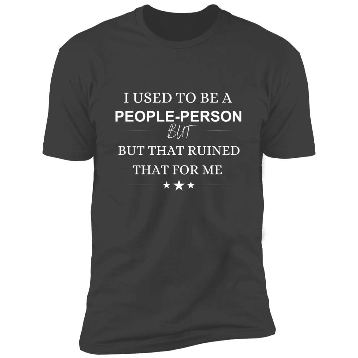 People Person ~ Short Sleeve T-Shirt