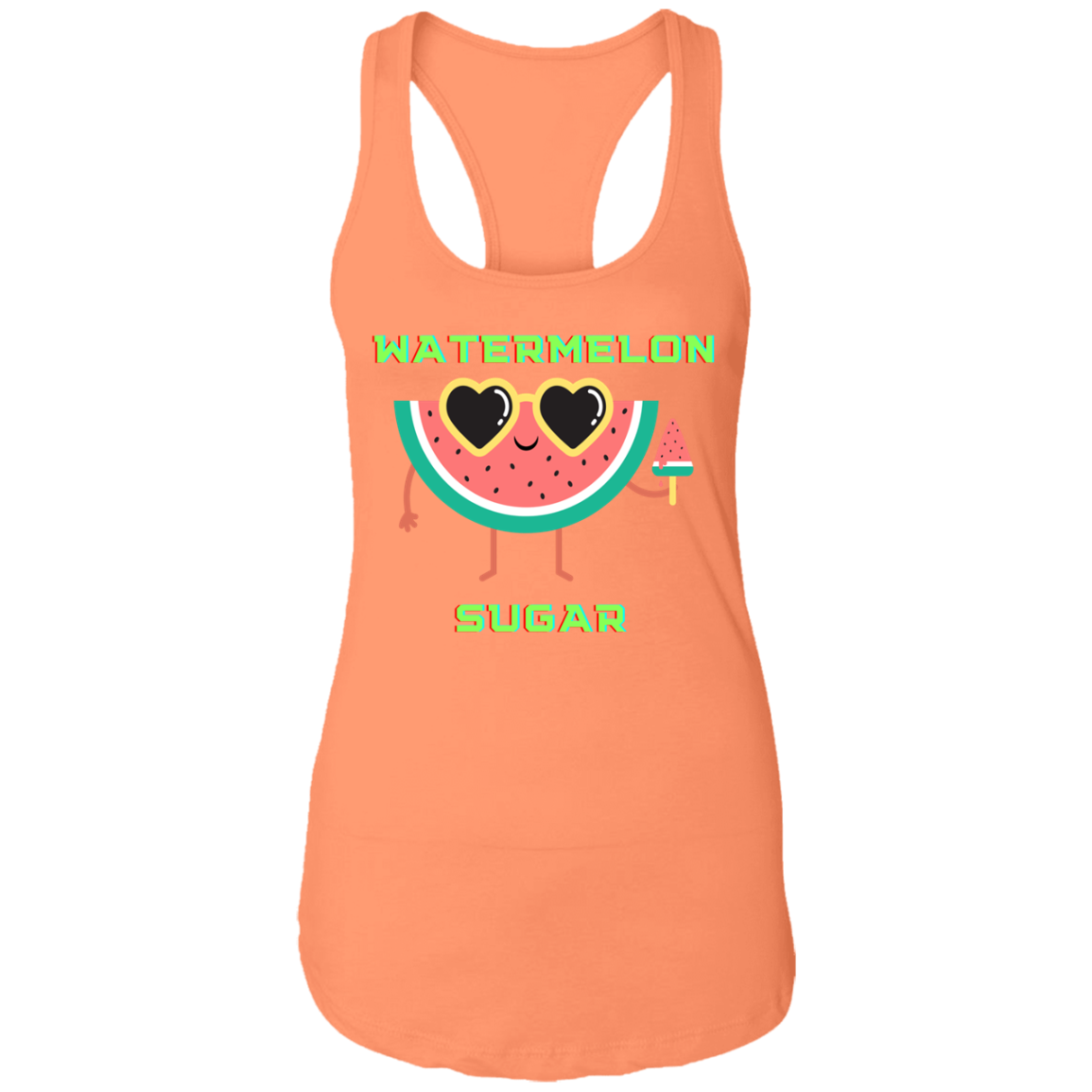 Ladies fun summer  Watermelon Sugar Ladies Ideal Racerback Tank