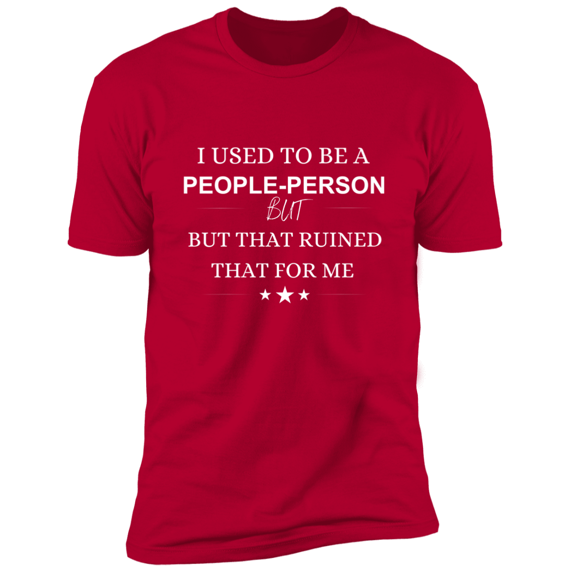 People Person ~ Short Sleeve T-Shirt