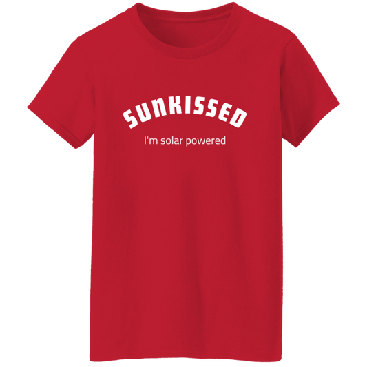 Sunkissed - I'm Solar Powered  Ladies  T-Shirt