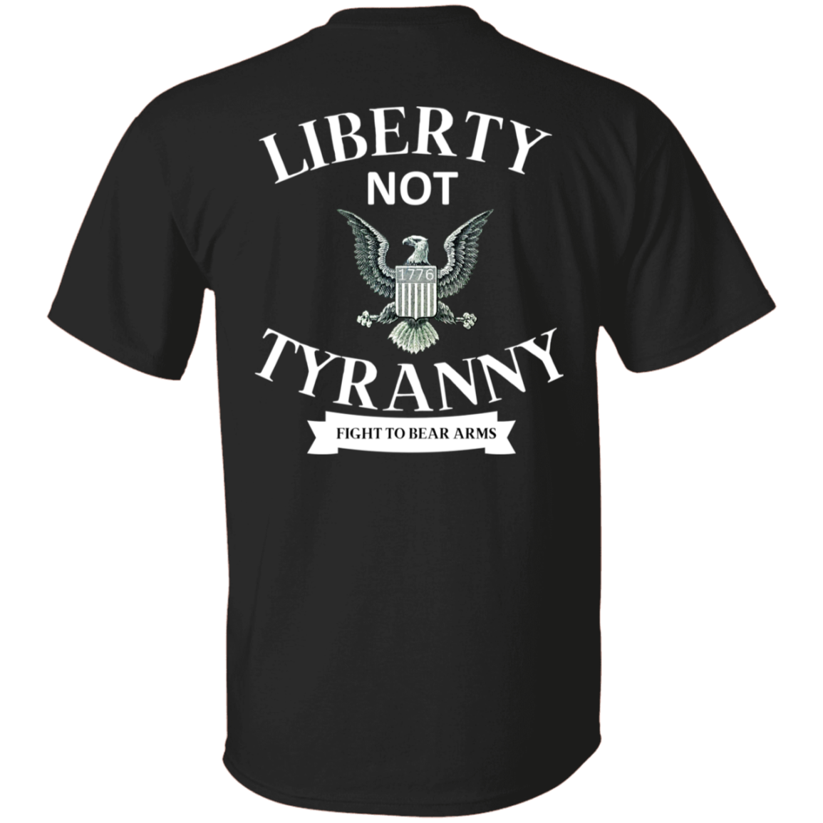 Liberty Not Tyranny/ Men's  T-Shirt