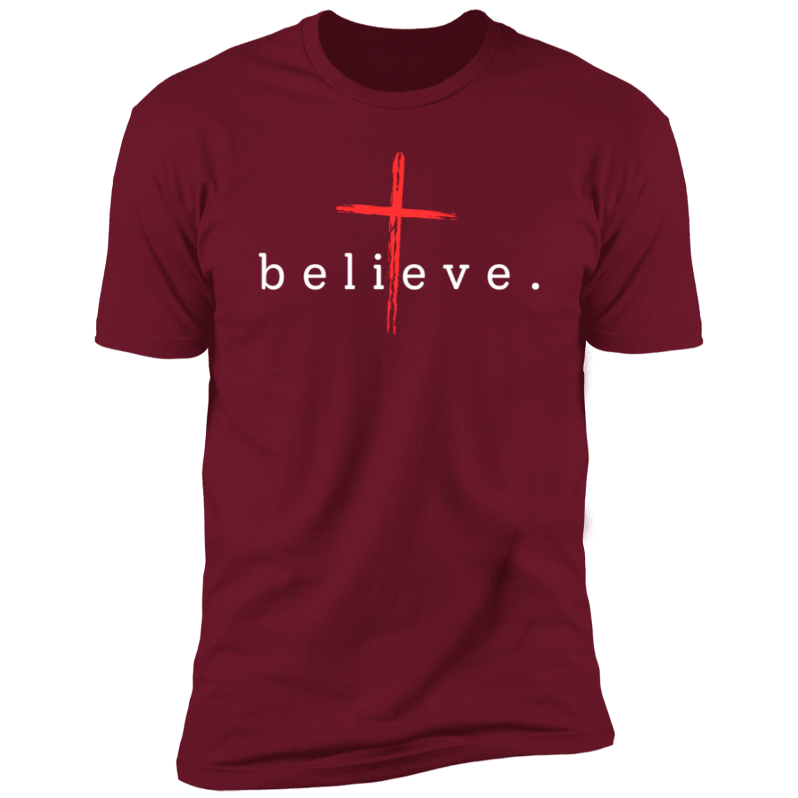 Believe ~Christian Faith Short Sleeve T-Shirt