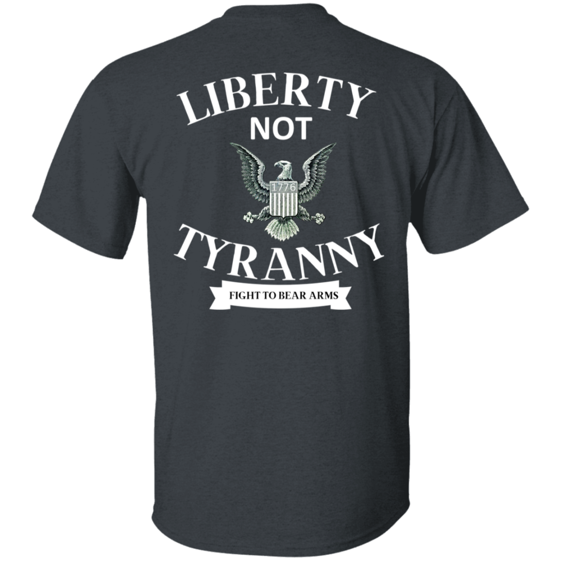 Liberty Not Tyranny/ Men's  T-Shirt