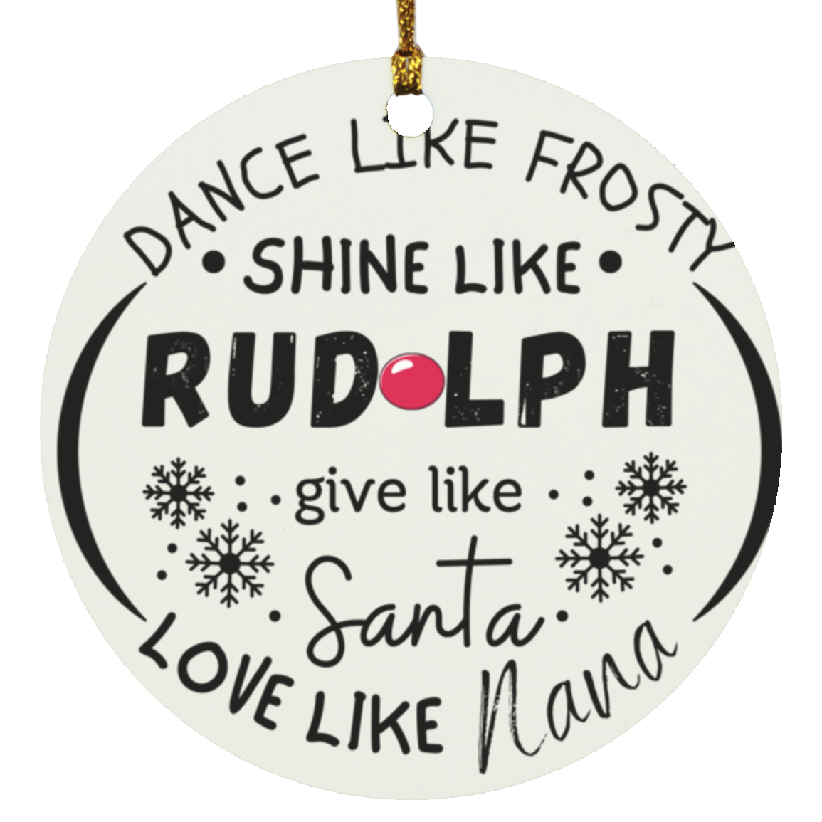 Christmas Rudolph Frosty  Circle Ornament