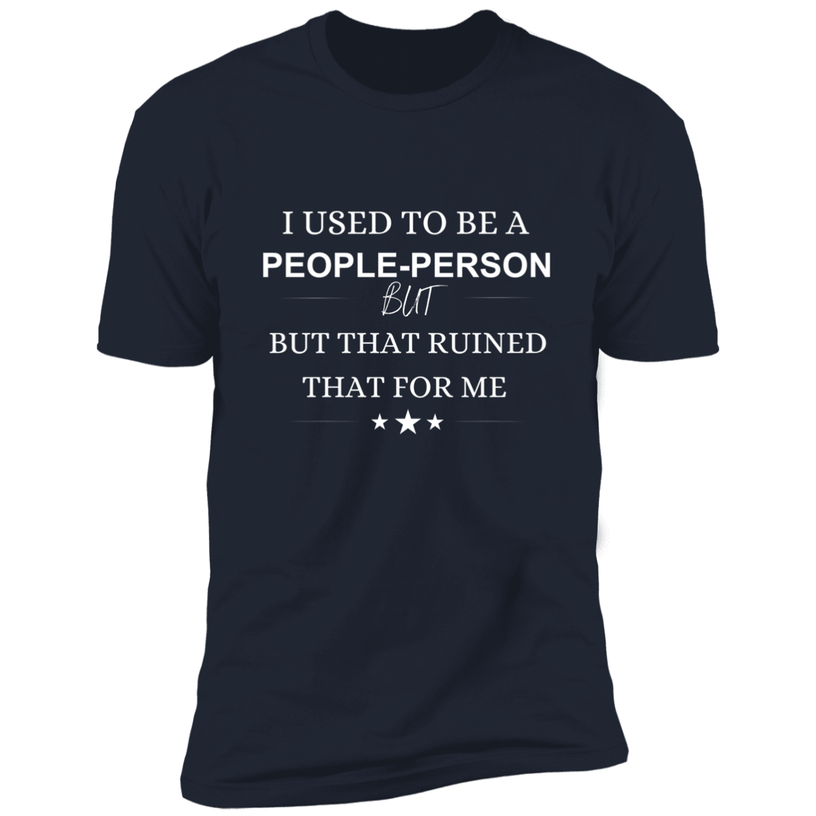 People Person ~ Short Sleeve T-Shirt