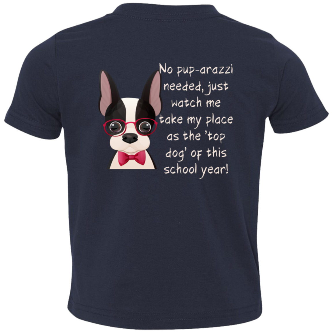 Top Dog / School Tee Toddler Jersey T-Shirt