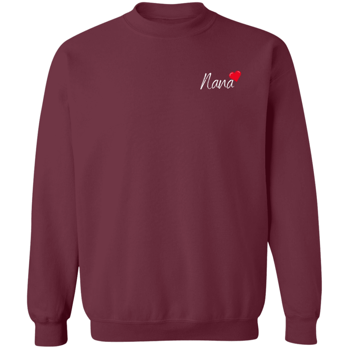 Nana Love  Crewneck Pullover Sweatshirt, Gifts for Nana