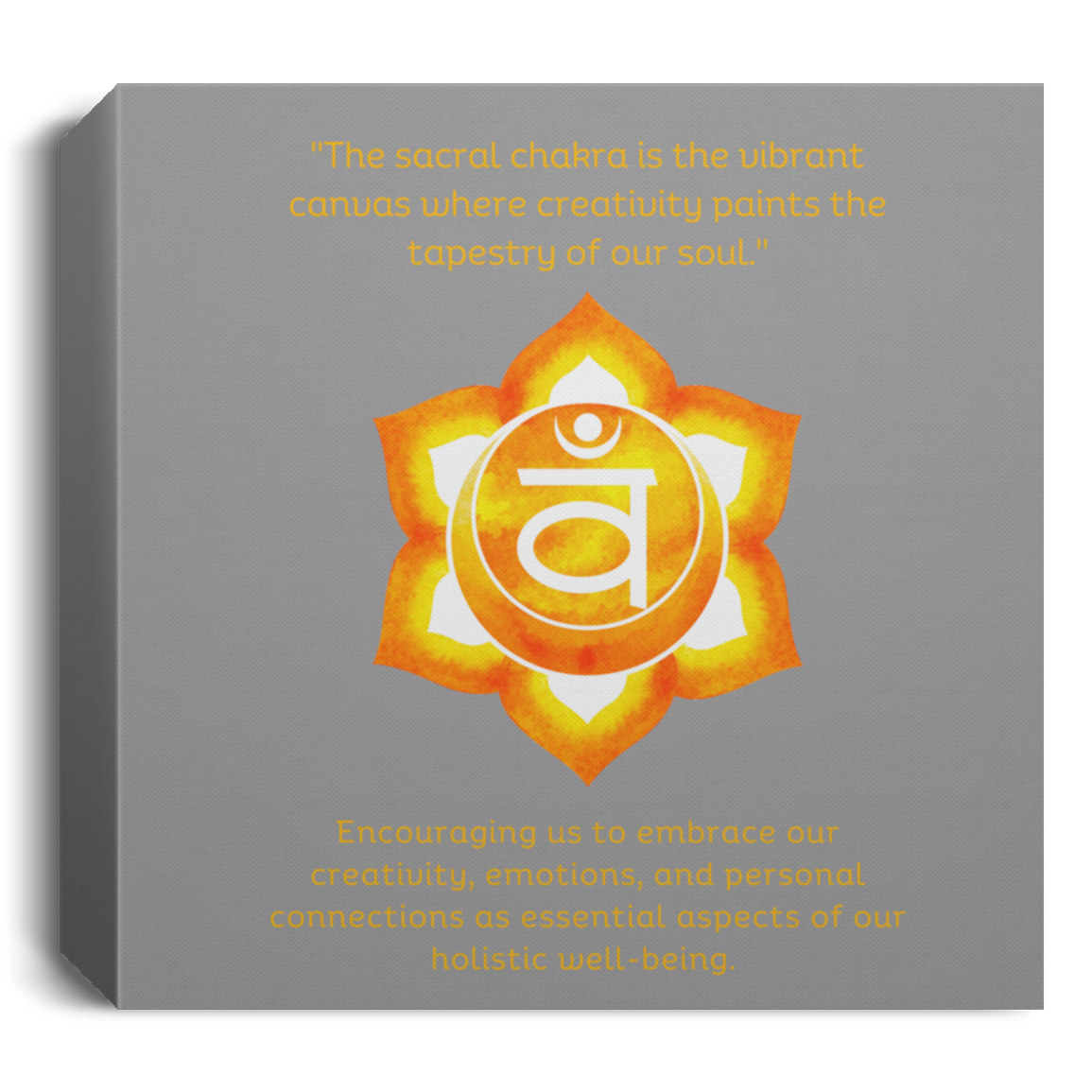 Sacral Chakra / Deluxe Square Canvas 1.5in Frame