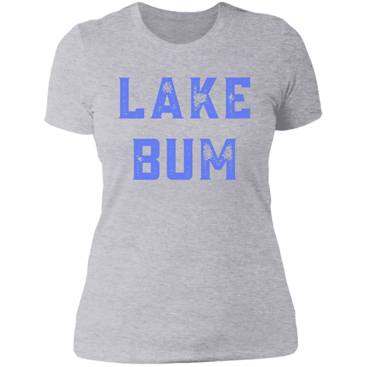Lake Bum  Ladies' Boyfriend T-Shirt
