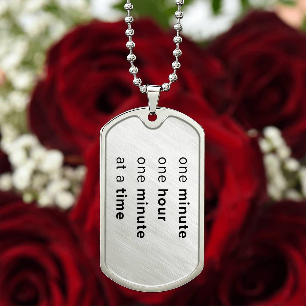 One day at a time Tag Necklace