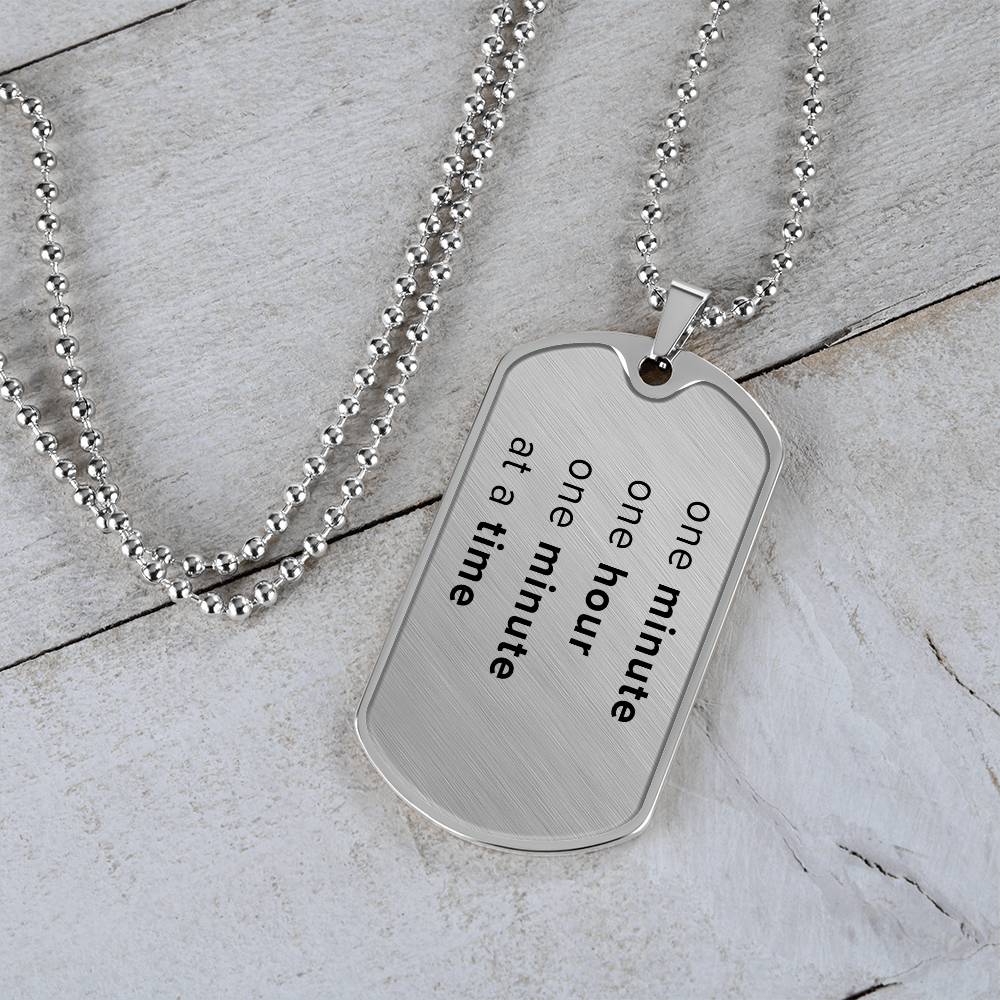 One day at a time Tag Necklace