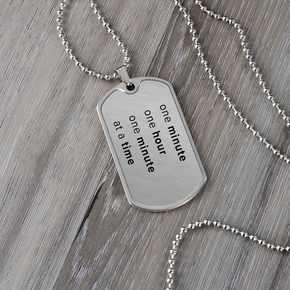 One day at a time Tag Necklace