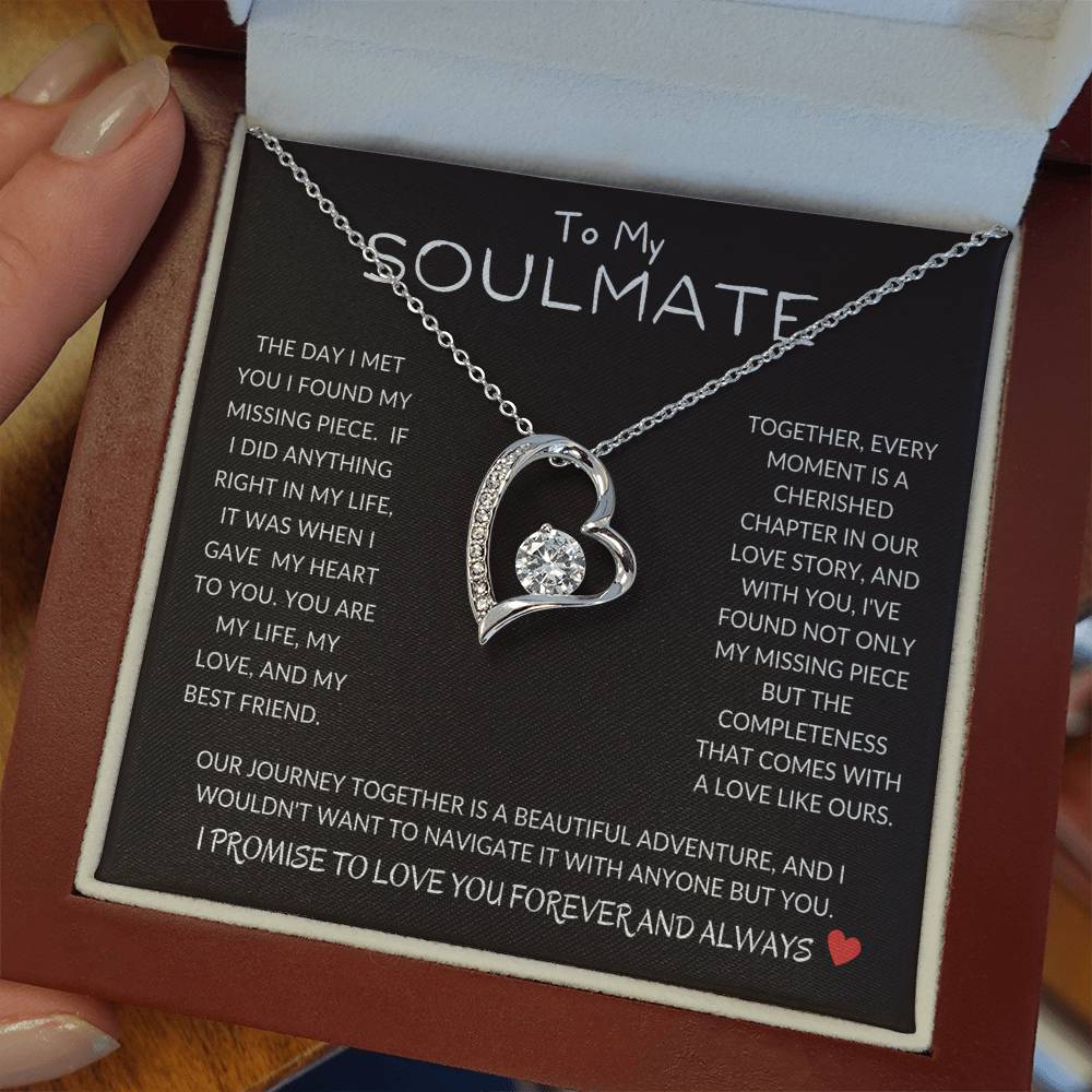 To My Soulmate Forever Love Necklace, Anniversary, Birthday Gift