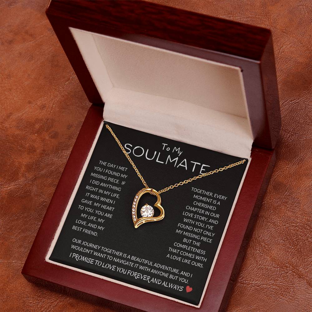 To My Soulmate Forever Love Necklace, Anniversary, Birthday Gift