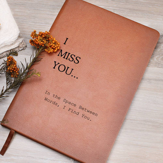 I Miss You Journal, Journaling Gift, Gift for Him, Gift for Her, Sentimental Gift, Memorial Gift, Journaling