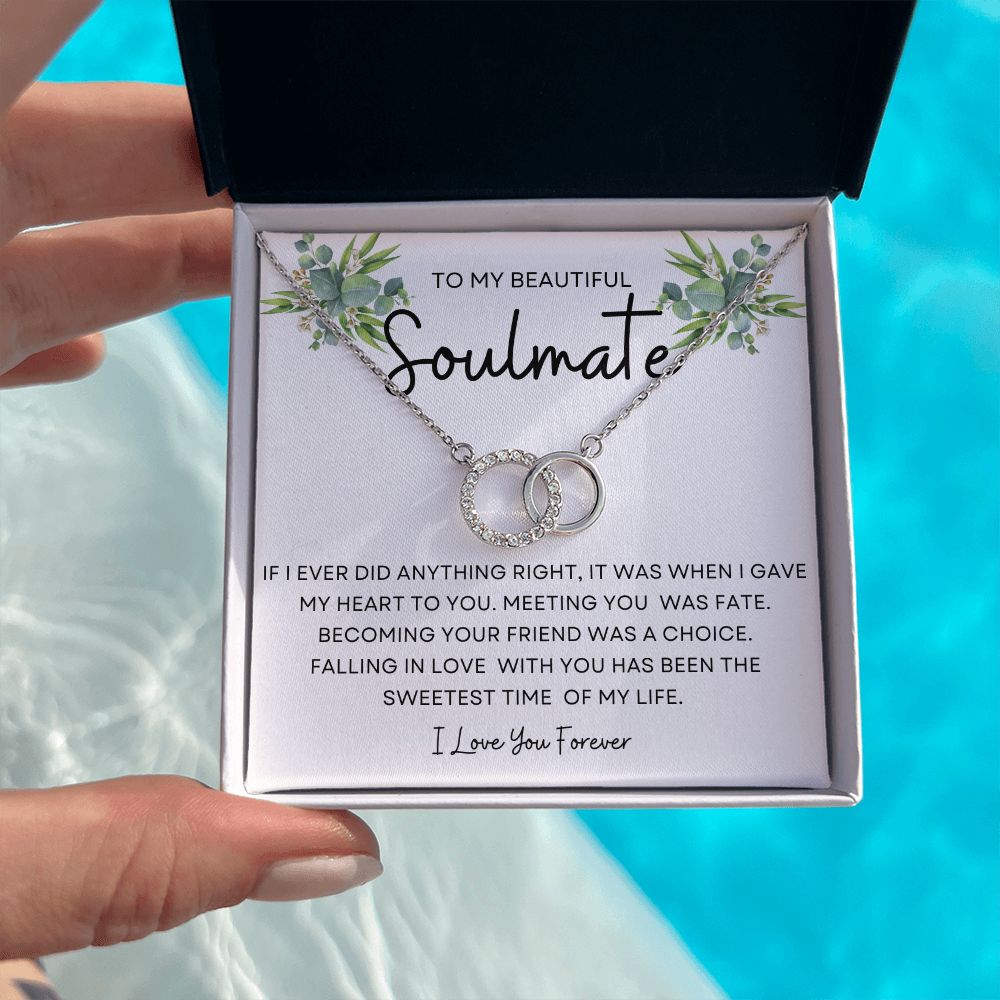 To My Beautiful Soulmate~Sweetest Time  /Silver  Necklace