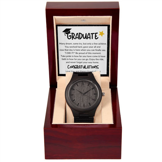 Graduate you did it 😜Wooden Watch