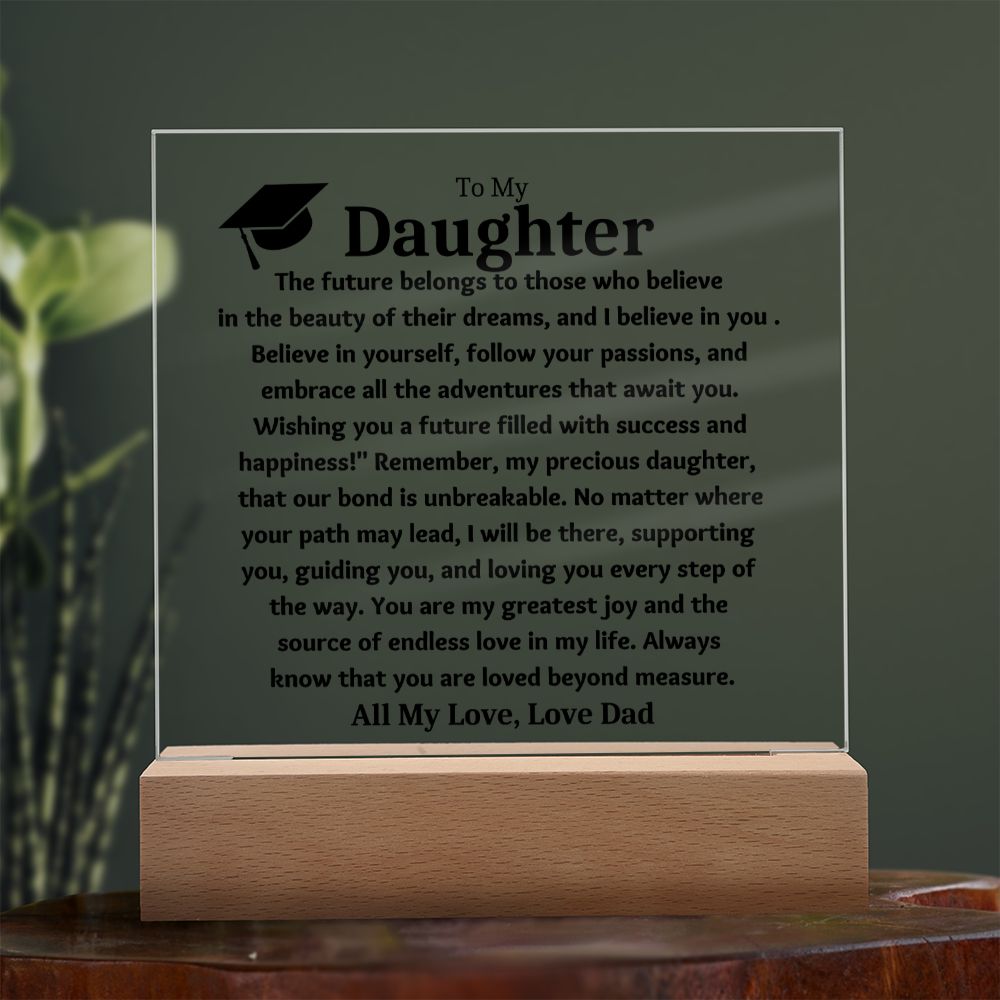 To My Daughter Love Dad, Graduate Keepsake Acrylic Plaque