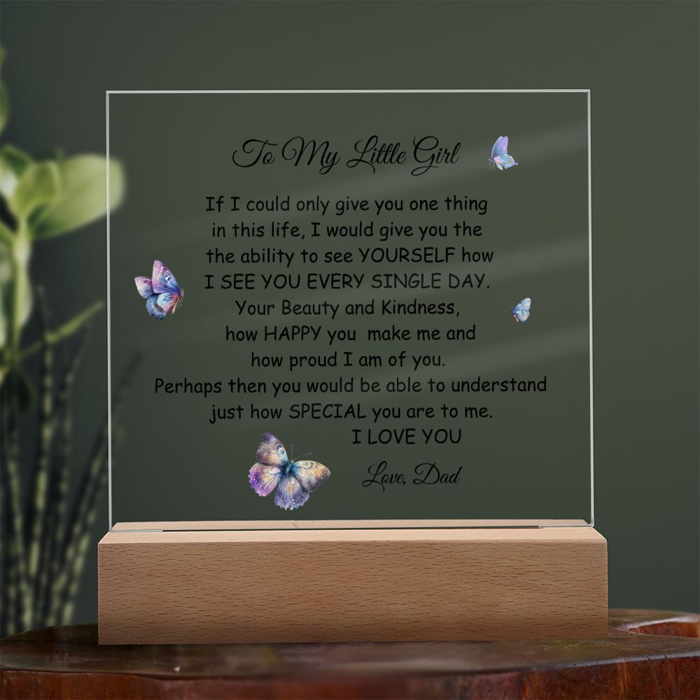 To My Little Girl Love Dad  Birthday Gift Keepsake Acrylic Plaque