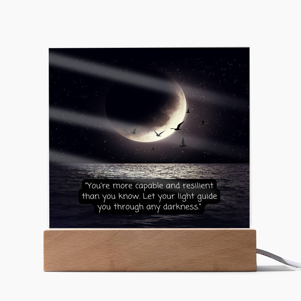 Moon Your Capable Keepsake Acrylic Plaque