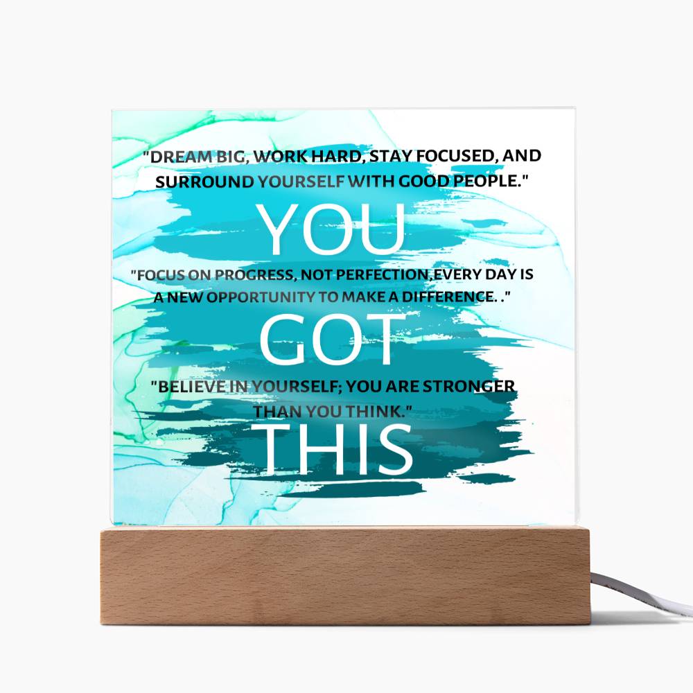 You Got This Positive Birthday Gift Ideas Keepsake Acrylic Plaque Gifts