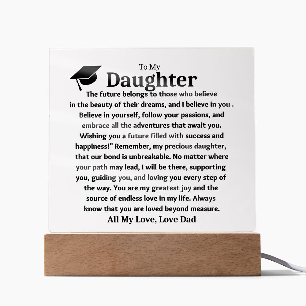 To My Daughter Love Dad, Graduate Keepsake Acrylic Plaque