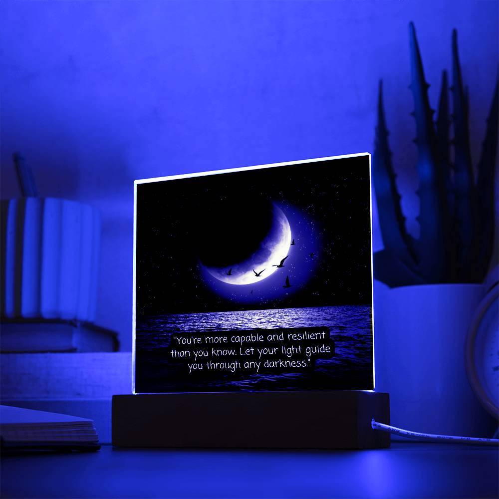 Moon Your Capable Keepsake Acrylic Plaque