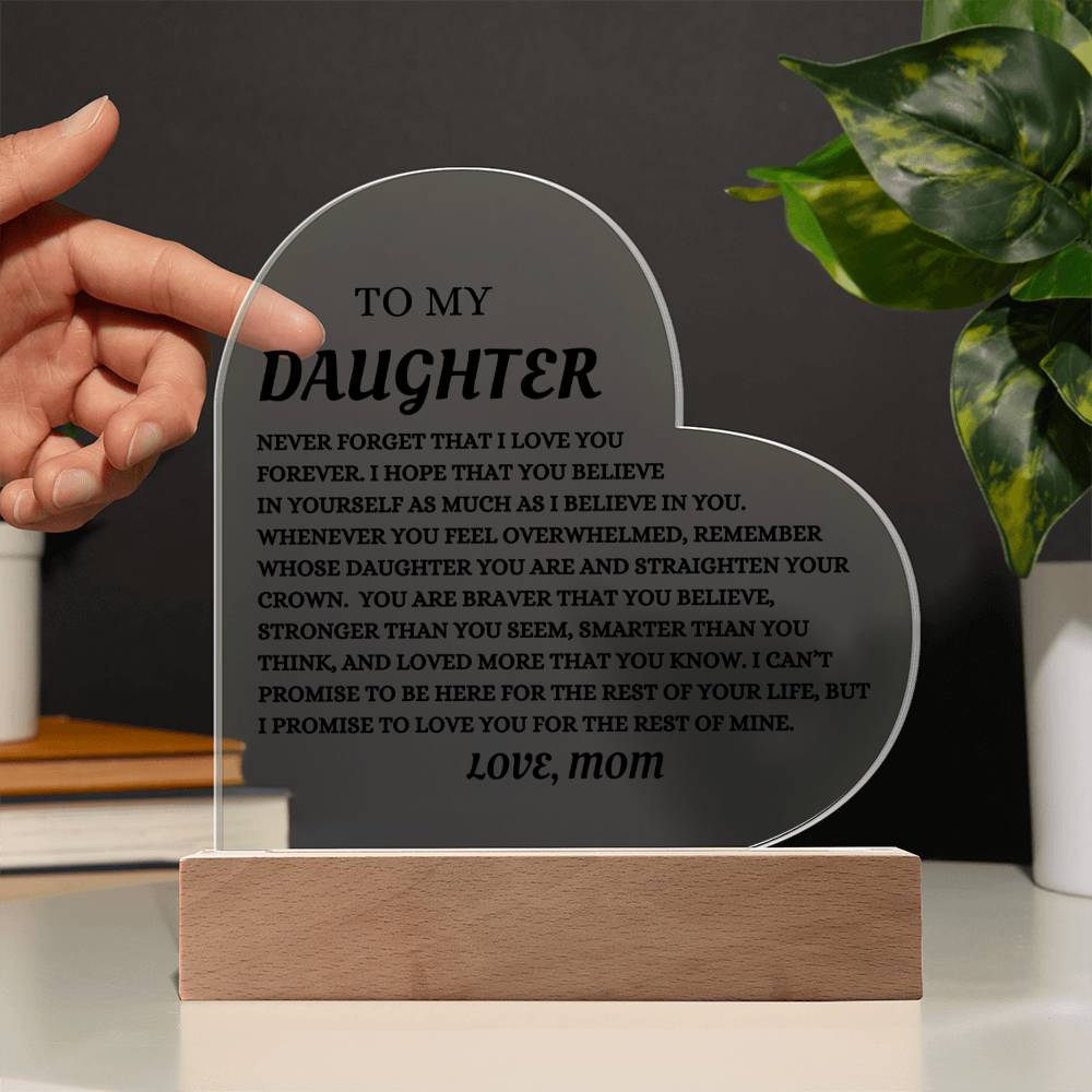 To My Daughter Acrylic Heart Plaque Keepsake